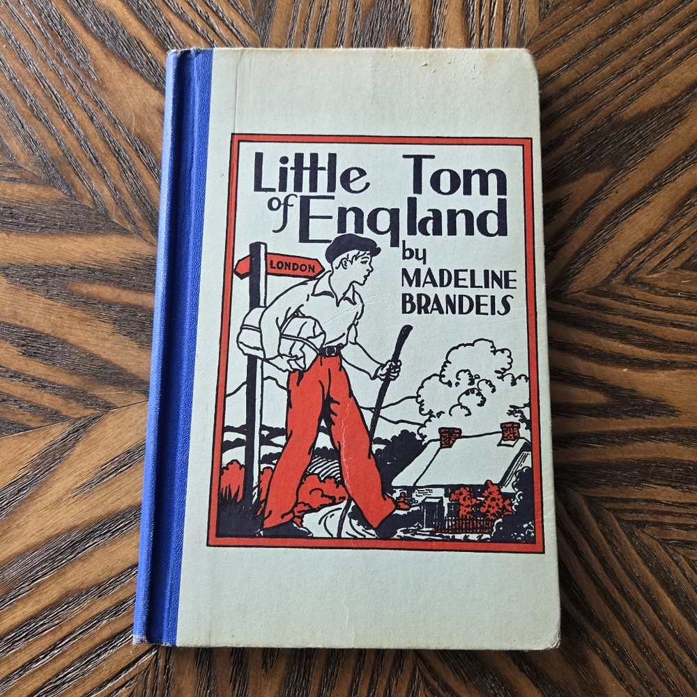 Little Tom of England by Madeline Brandeis Book
